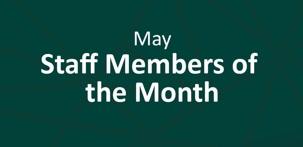 May Staff Member of the Month graphic with geo teal background
