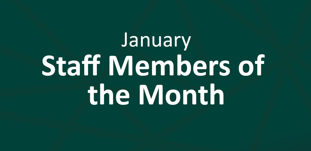 January Staff Member of the Month on dark teal geo background 
