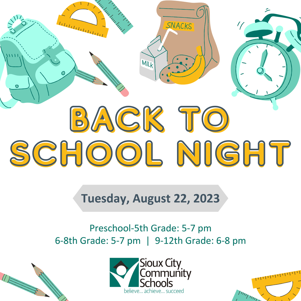 Back to school night, August 22. Preschool through 5th: 5 to 7 PM. 6th through 8th: 5 to 7 PM. 9th through 12th: 6 to 8 PM.